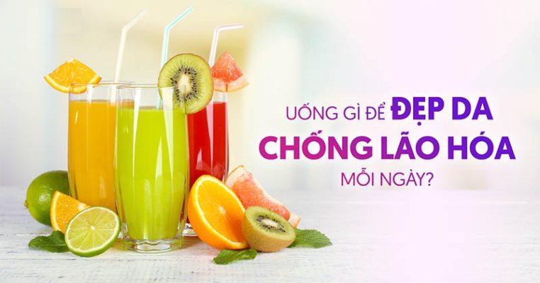 Uống nước trái cây để hạn chế lão hoá
