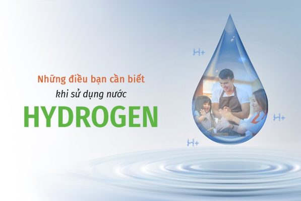 Những điều quan trọng cần biết về nước Hydrogen