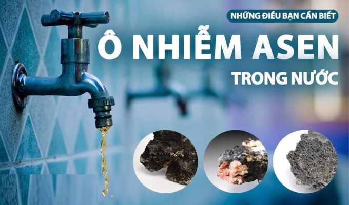 Phương pháp nào nên dùng để xử lý nước nhiễm Asen (Thạch tín)?