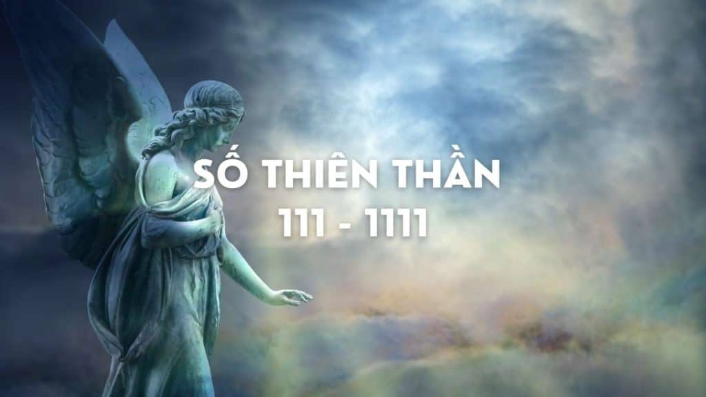 Ý nghĩa các con số thiên thần