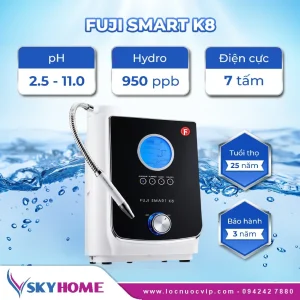 Máy lọc nước ion kiềm Fuji Smart K8 Nhật Bản