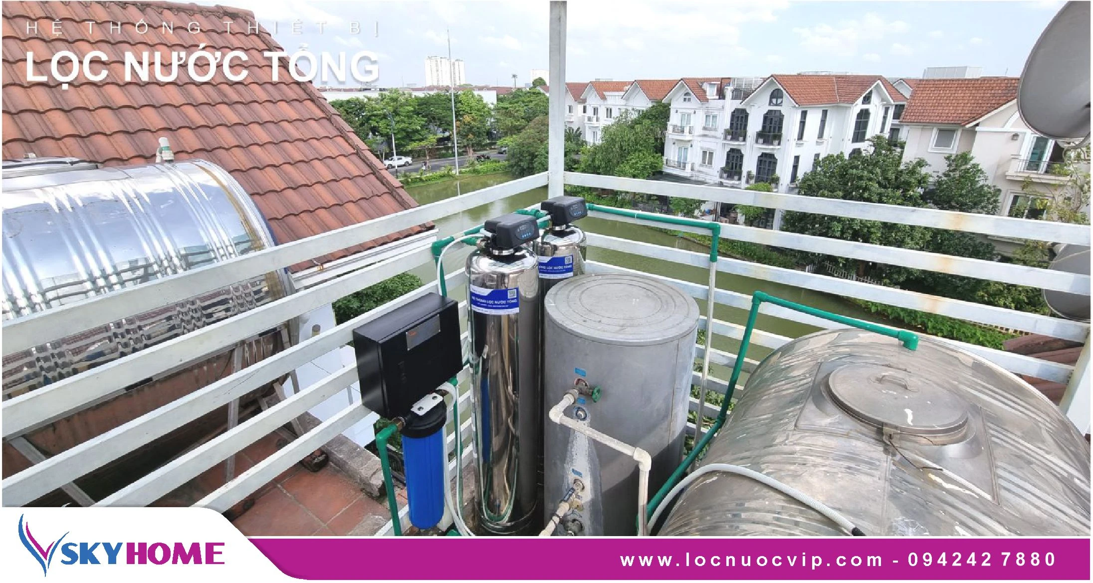 Báo giá thiết bị Lọc nước tổng Biệt thự cao cấp mới nhất 2026